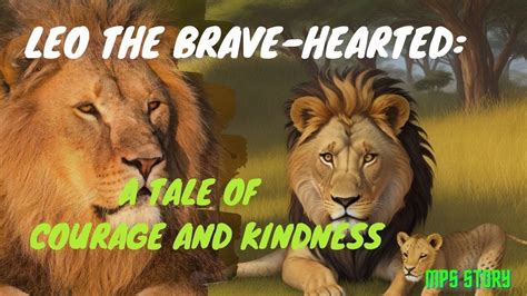  The Legend of the Lion-Hearted Weaver – A Tale Exploring Courage, Community, and Unexpected Heroes